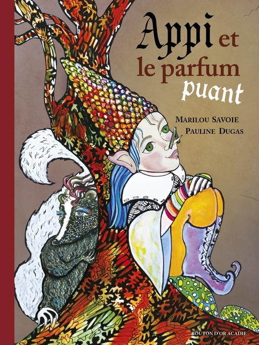 Title details for Appi et le parfum puant by Marilou Savoie - Available